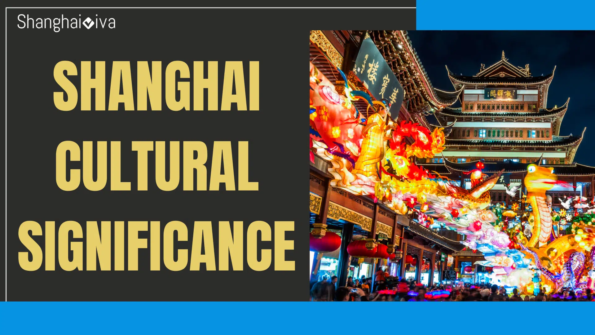 Shanghai Cultural Significance