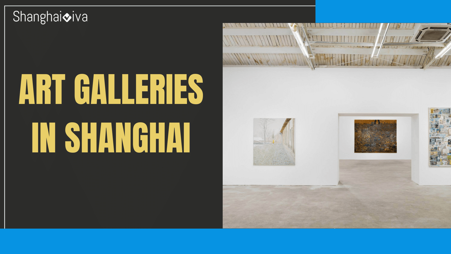 Art Galleries in Shanghai