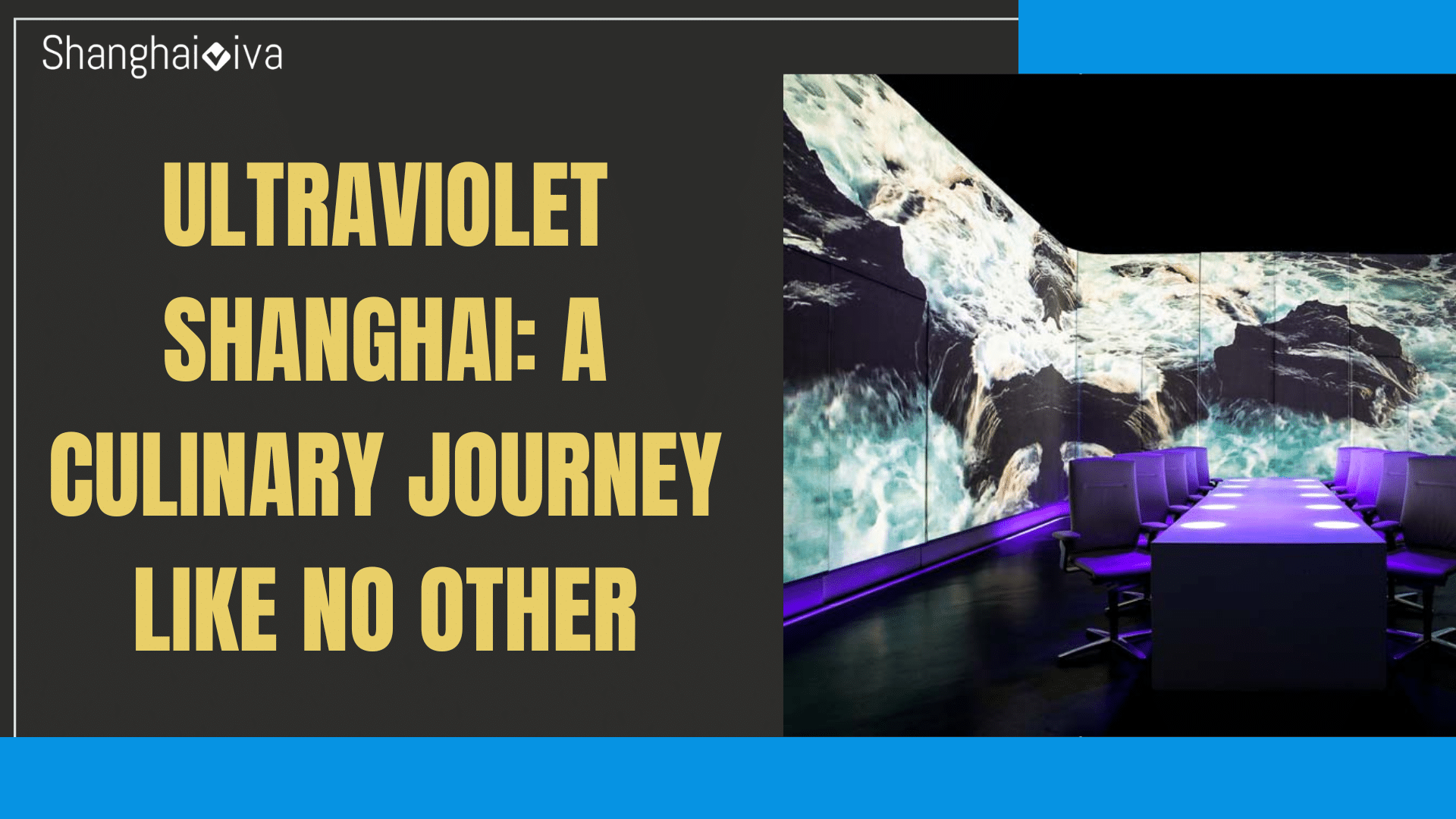 Ultraviolet Shanghai: A Culinary Journey Like No Other