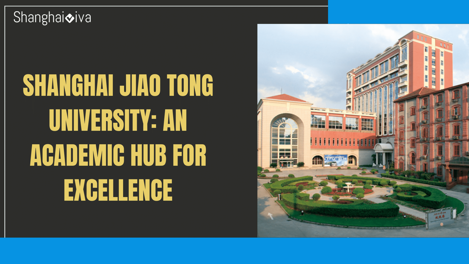 Shanghai Jiao Tong University: An Academic Hub for Excellence