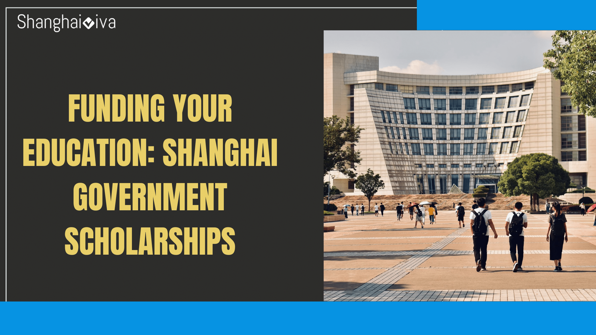 Funding Your Education: Shanghai Government Scholarships